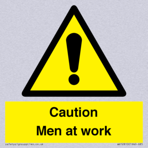 Caution Men at work